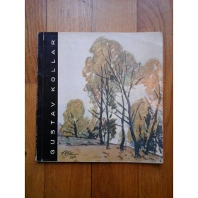 EXPOZITIA RETROSPECTIVA - KOLLAR GUSTAV